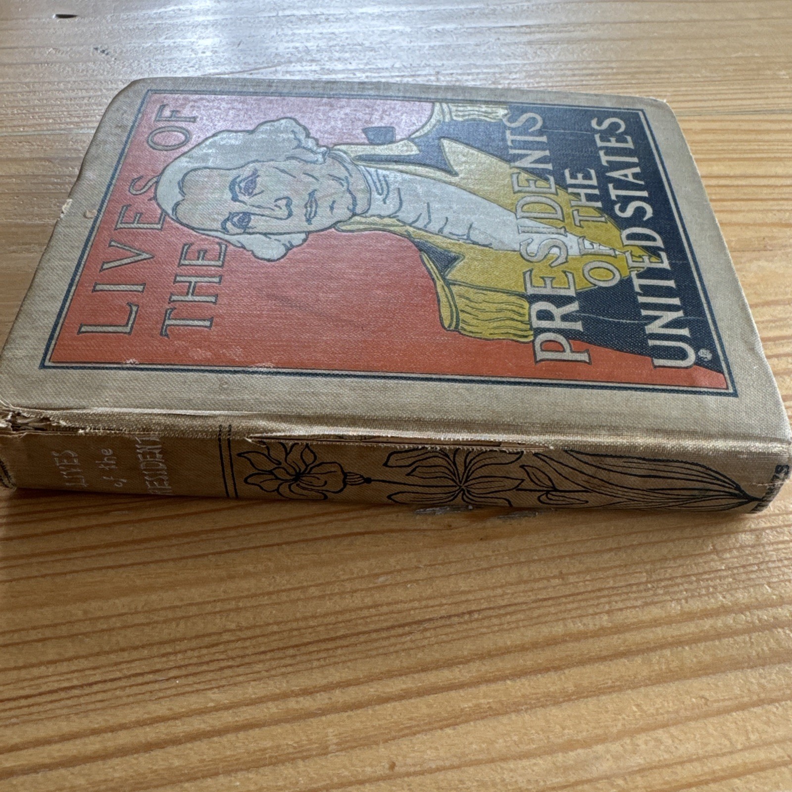 Rare 1898 – Lives Of The Presidents Of The United States