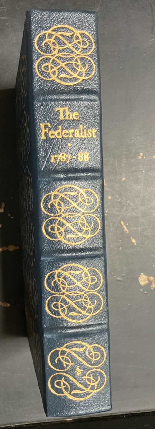 The Federalist 1787-88 by Madison, Hamilton Jay Leather Bound 1979 Easton Press