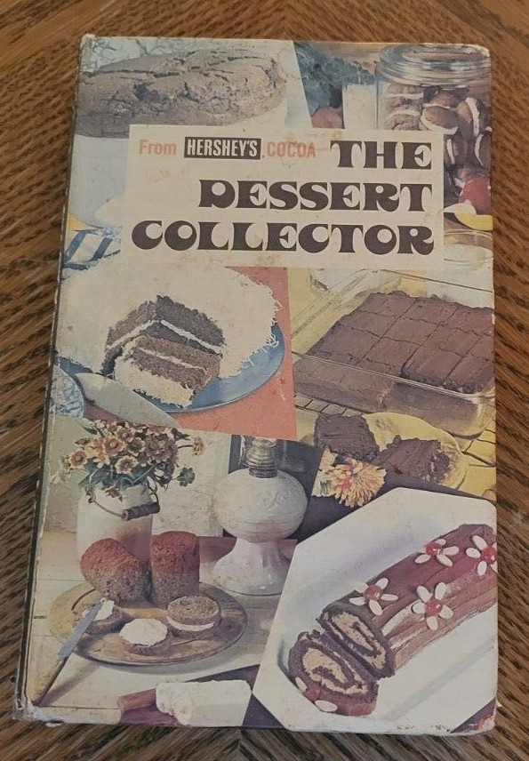 1976 from HERSHEY’S COCOA THE DESSERT COLLECTOR Foods Cookbook Chocolate Recipes
