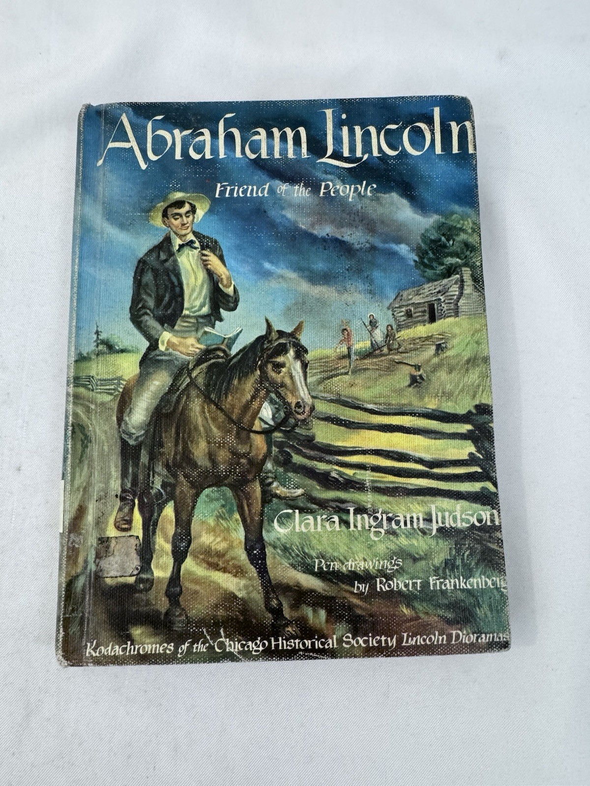 Abraham Lincoln Friend of the People Clara Ingram Judson 1965 HC Heavy Wear