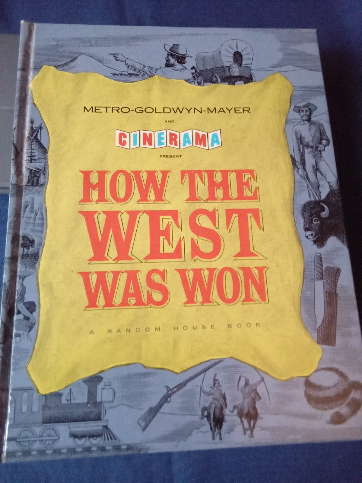 HOW THE WEST WAS WON Movie HC Book John Wayne, Henry Fonda, G. Peck, J. Stewart