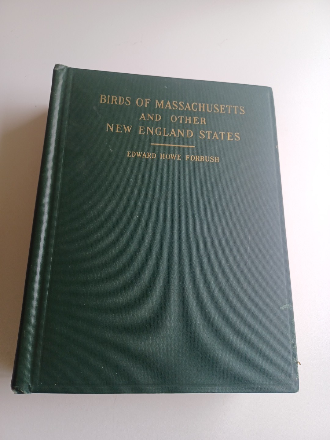 SIGNED Birds Of Massachusetts And Other New England States 1929 Forbush Vol 1-3