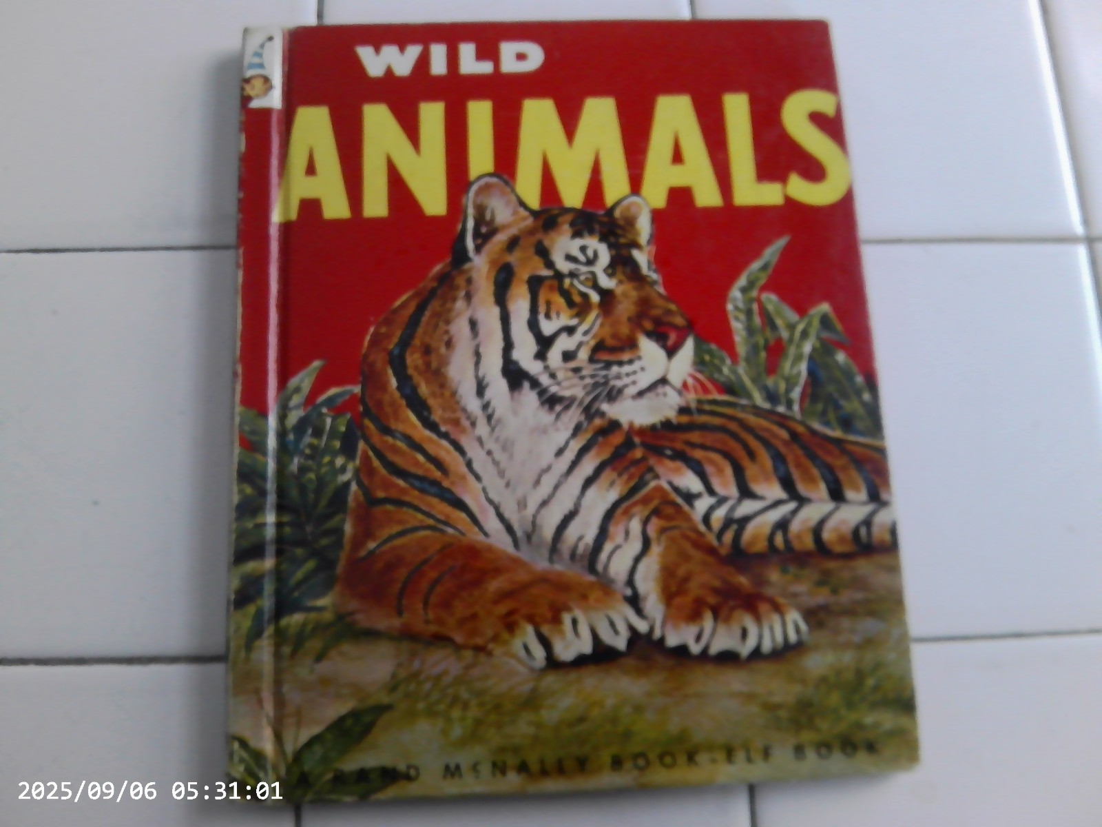 Wild Animals, A Rand McNally Book,1963(VINTAGE Children’s Hardcover)