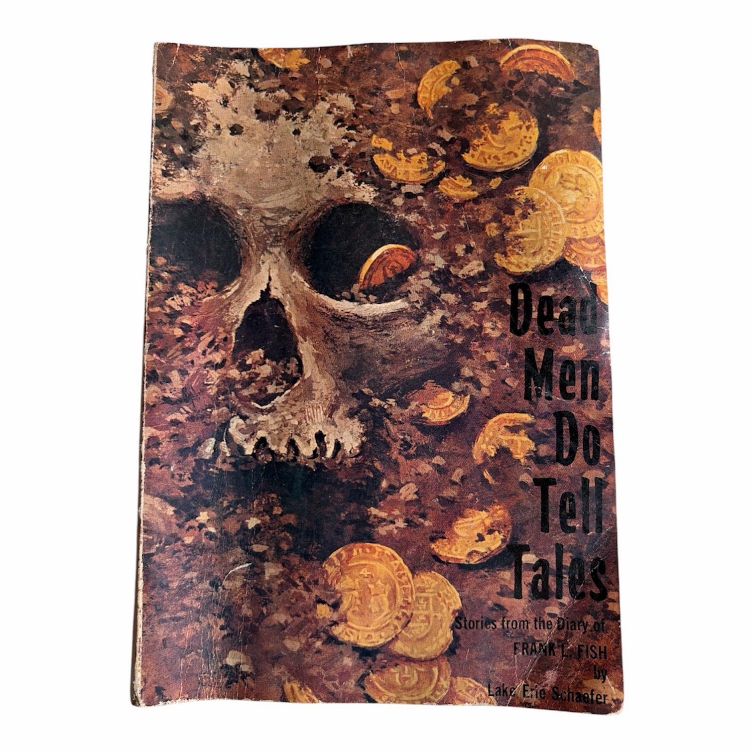 Dead Men Do Tell Tales 1968 First Edition Lake Erie Schaefer Vintage Book