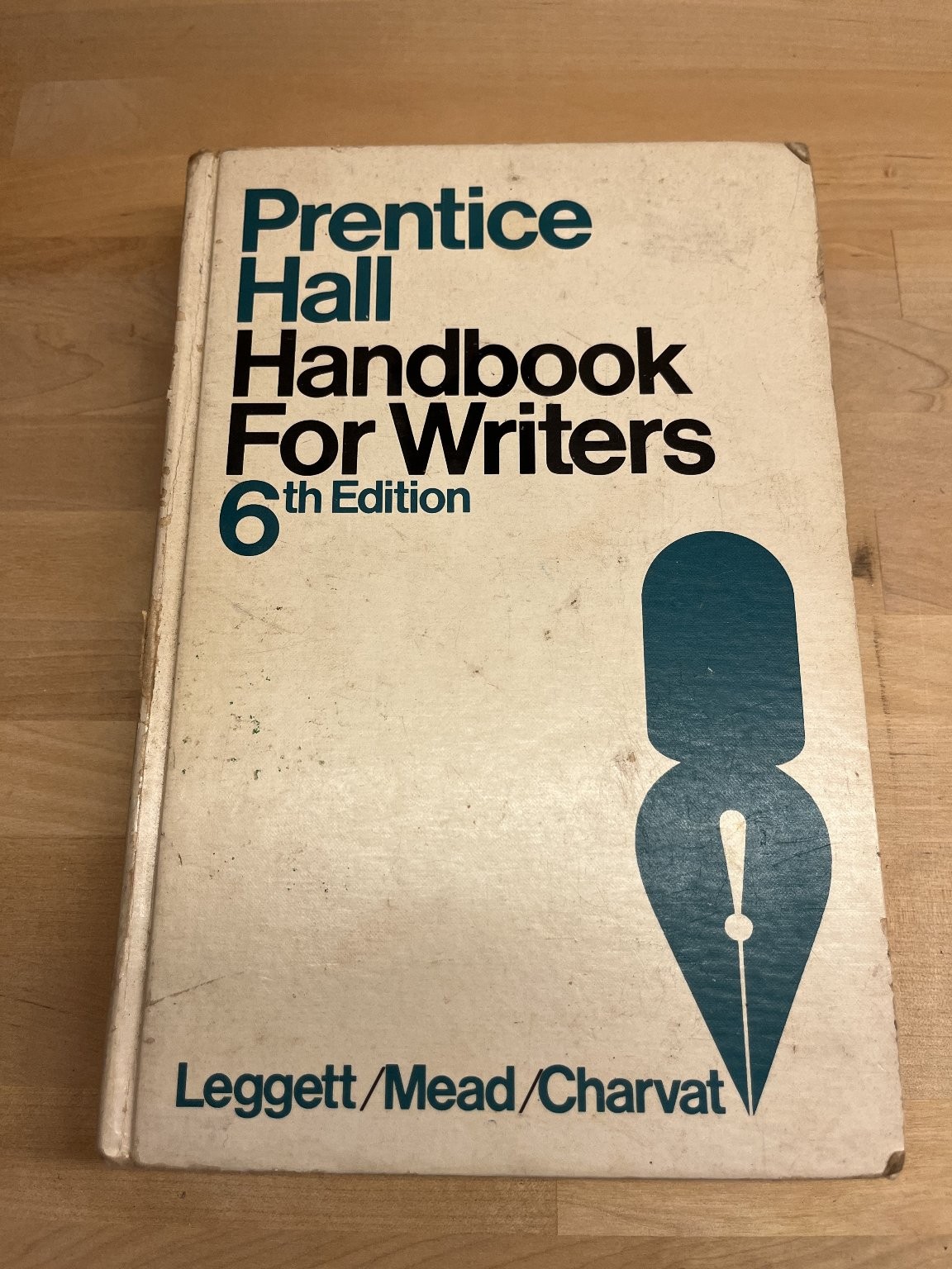Prentice Hall Handbook For Writers Leggett Mead Charvat 6th Edition 1974