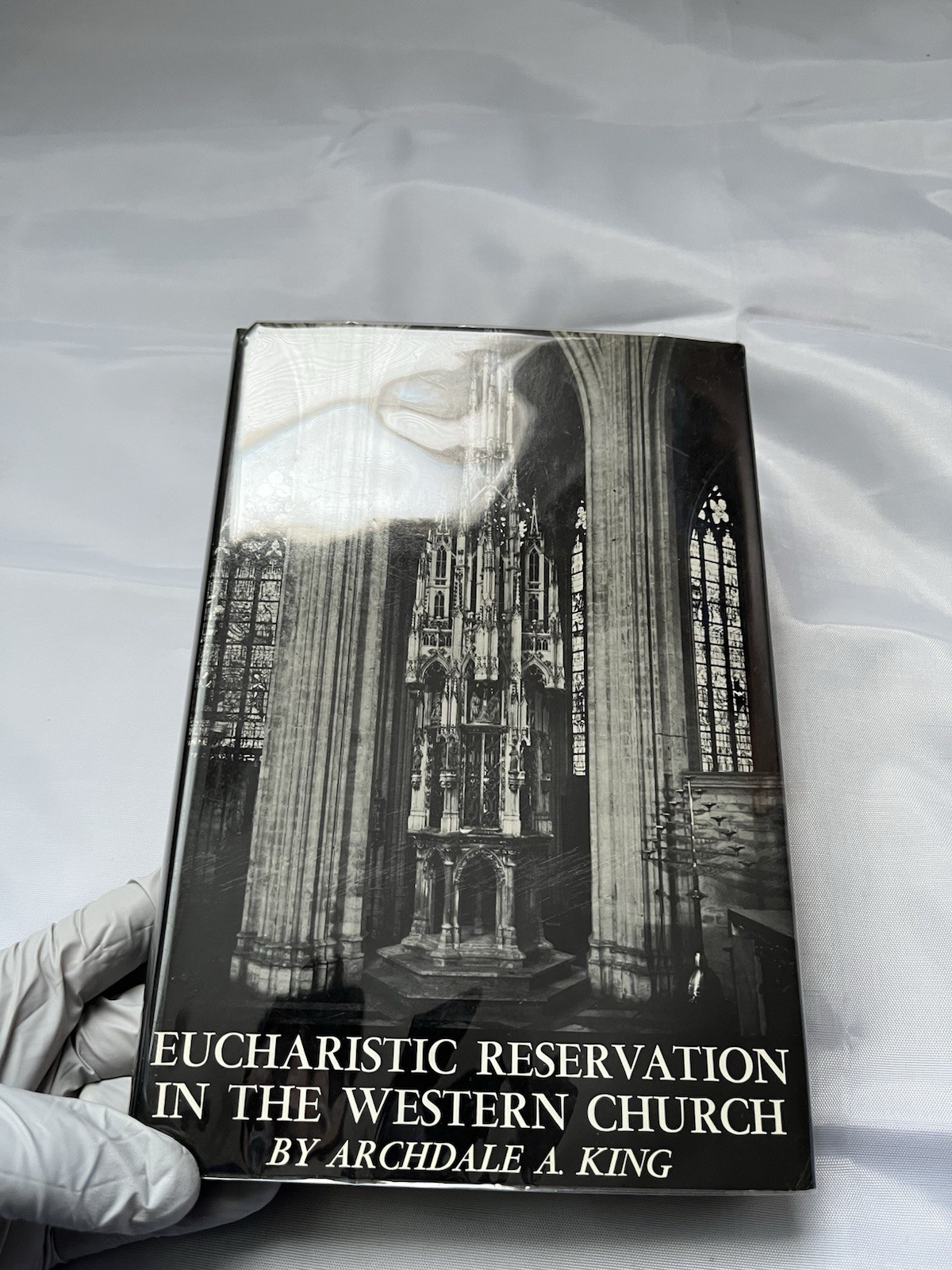 Eucharistic Reservation in the Western Church by Archdale A. King
