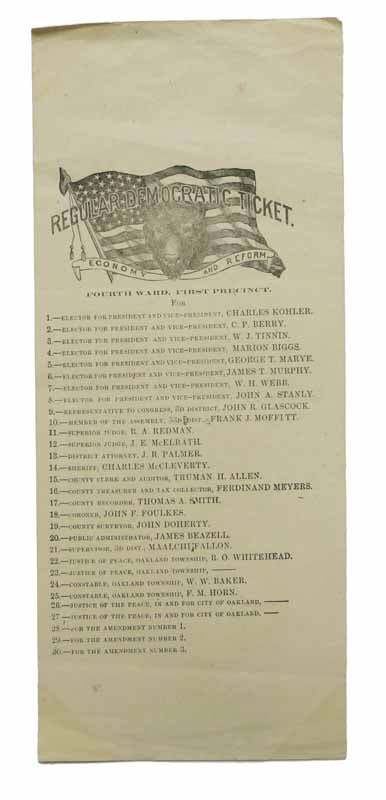 Oakland / California / / REGULAR DEMOCRATIC TICKET OAKLAND TOWNSHIP Fourth 1st