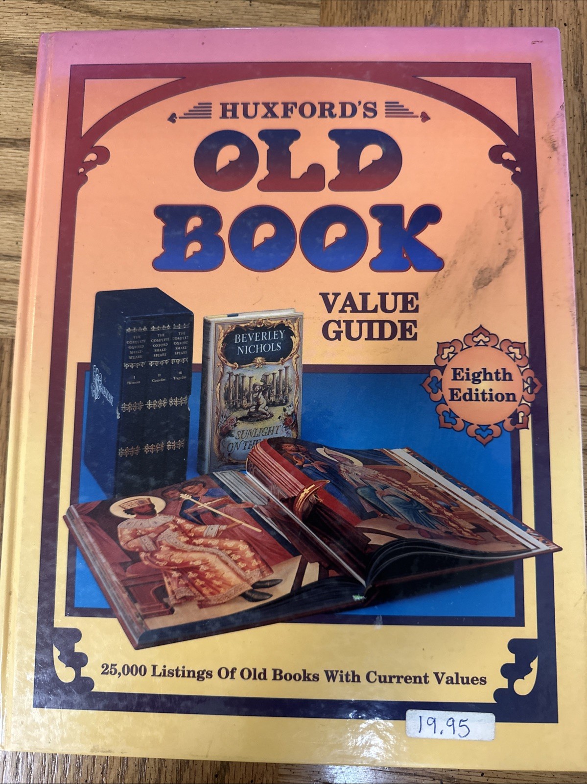 Huxford’s Old Book Value Guide by Bob Huxford and Sharon Huxford