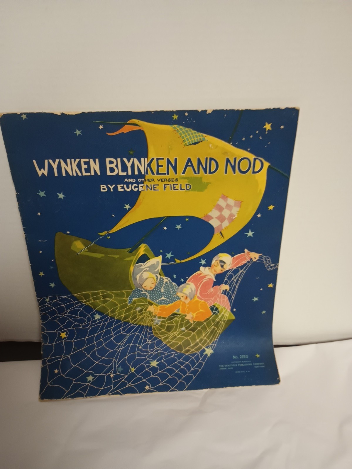 Antique Childs Book: Wynken Blynken and Nod and Other Verses Eugene Field 1927