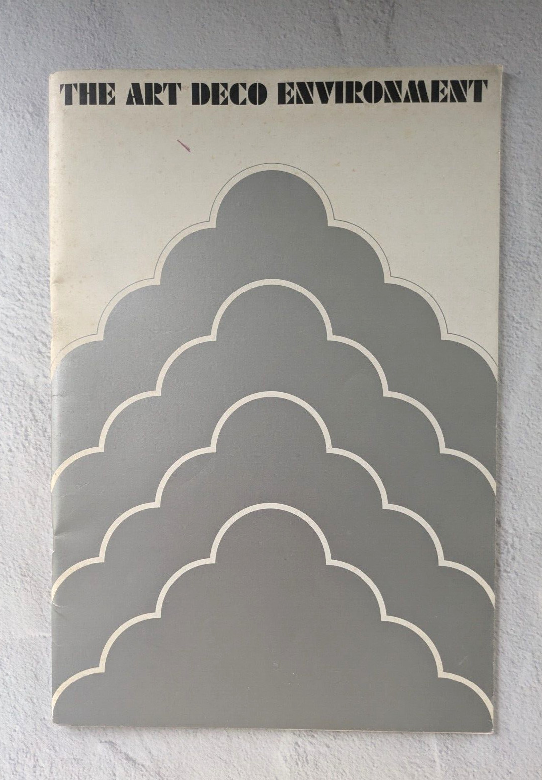 The Art Deco Environment – Catalog of Syracuse NY Art and Architecture Vintage
