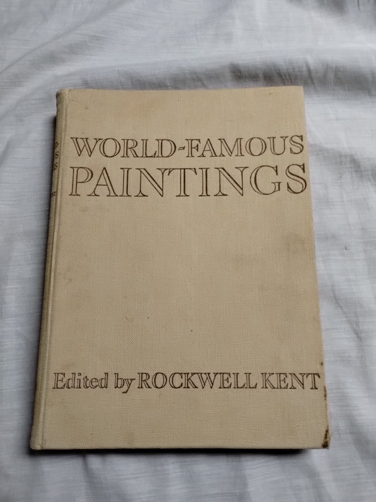 World-Famous Paintings edited by Rockwell Kent 1947 Vintage Hardcover, Paintings
