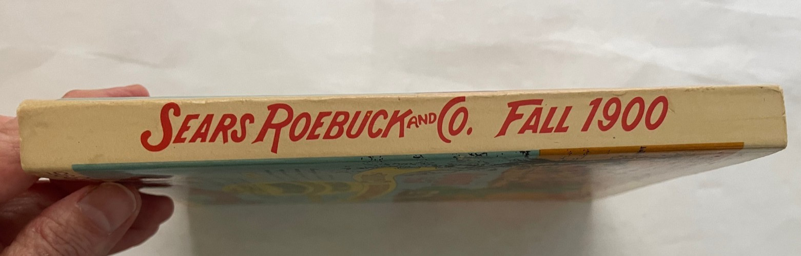 Sears Roebuck & Co Fall 1900 Catalog Reproduction Illustrated Paperback 1970