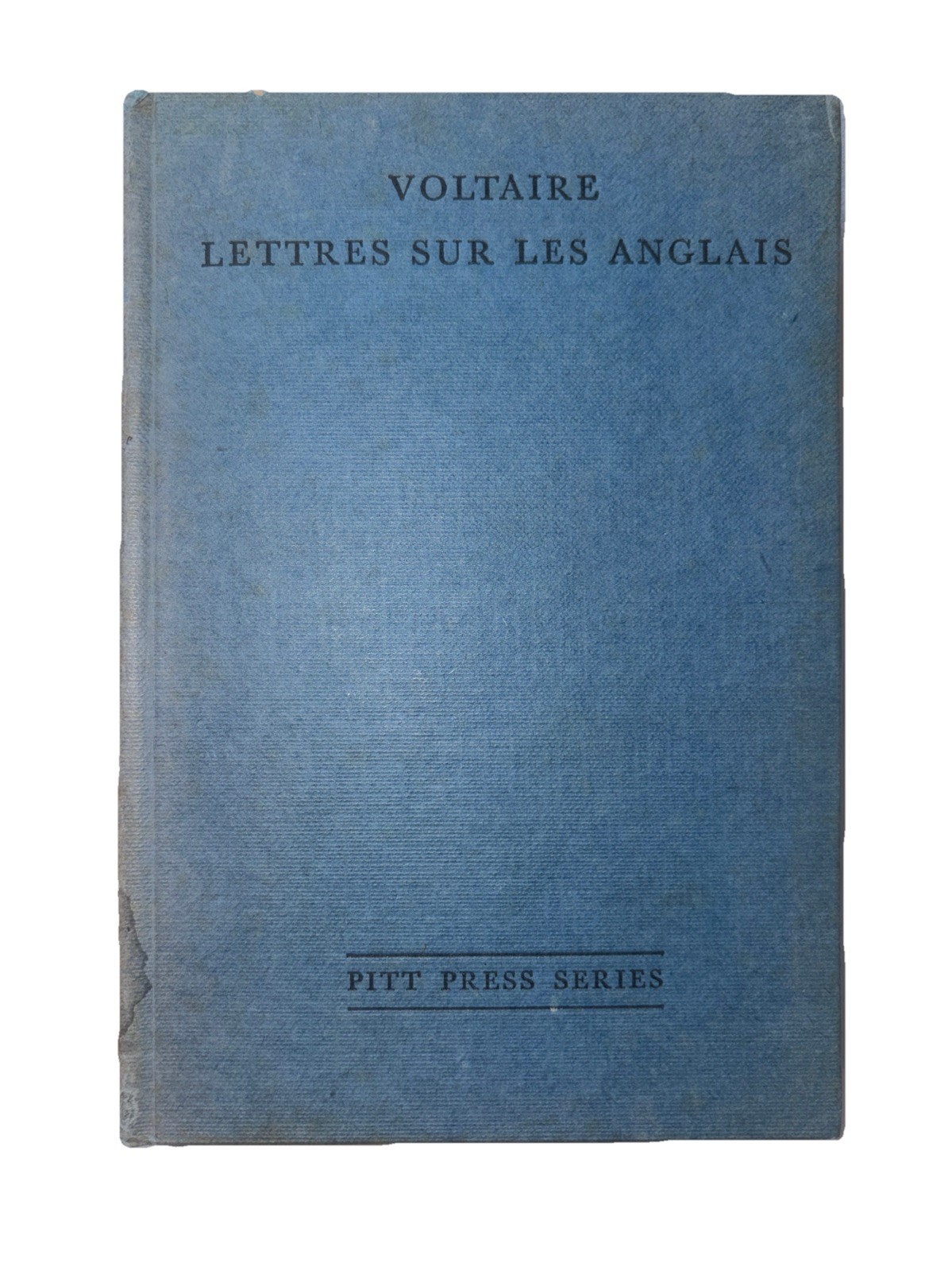 Lettres Sur Les Anglais (Voltaire – 1937) Pitt Press