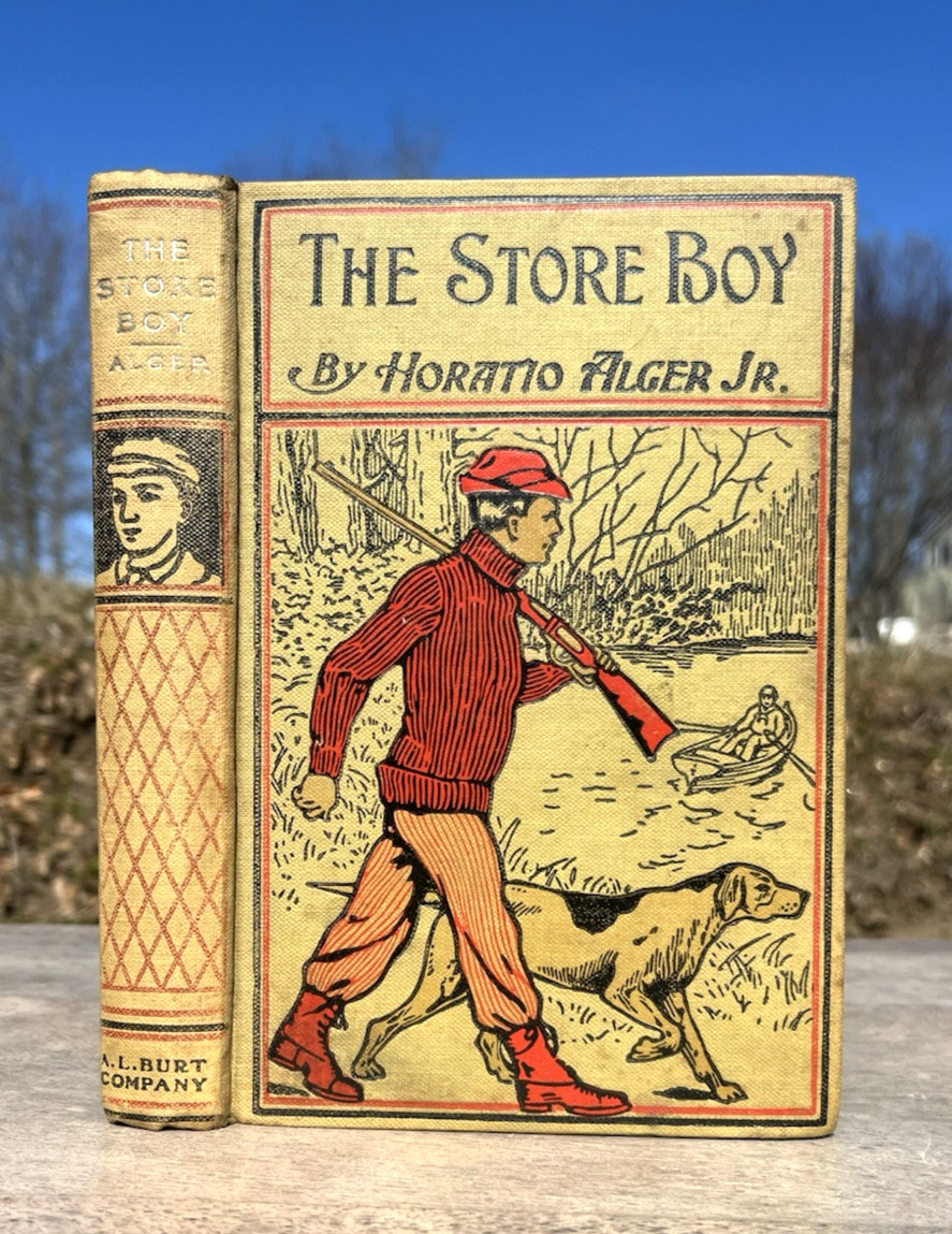 1911 Antique BOY’S Book HORATIO ALGER The Store Boy VICTORIAN MORALITY Hard Work