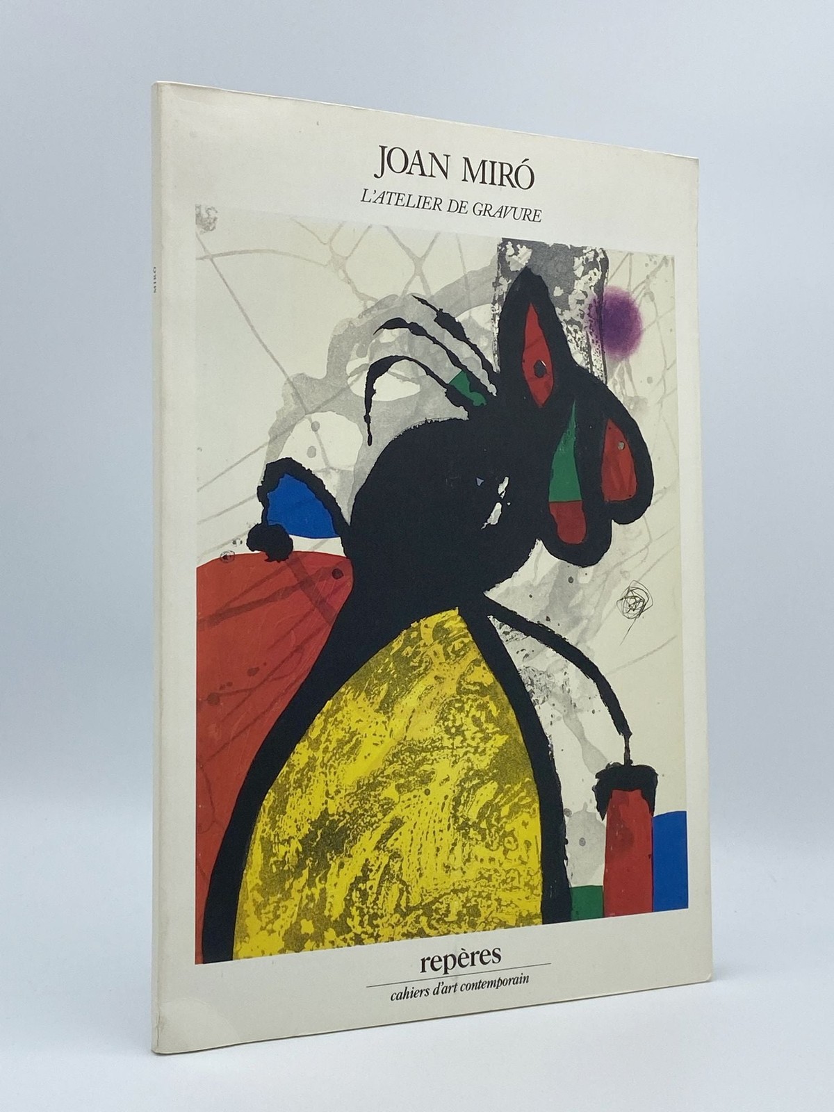 Joan MIRÓ, artist / Joan Miró L’Atelier De Gravure 1998