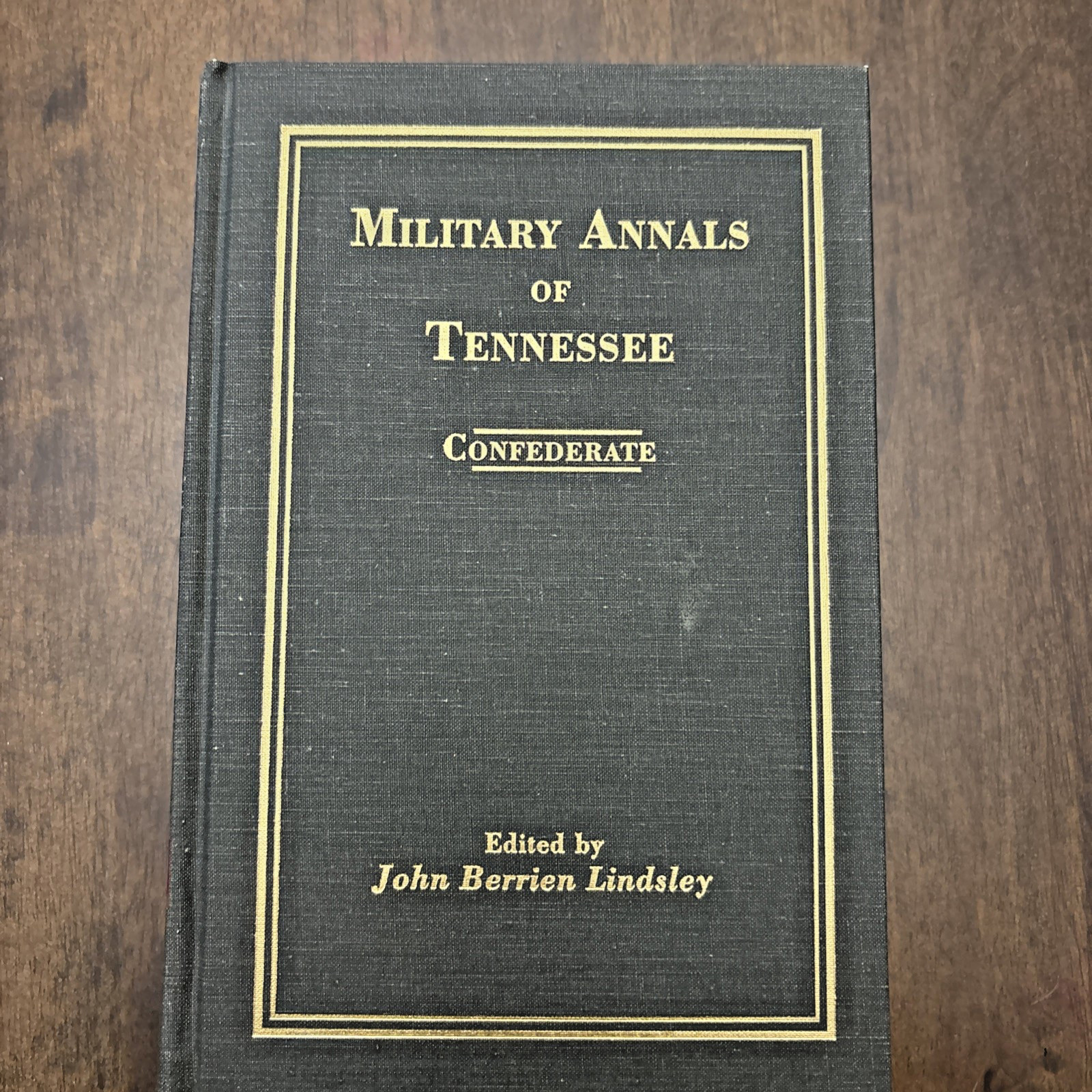 1995 Military Annals of Tennessee Confederate Vol II John Berrien Lindsley Book