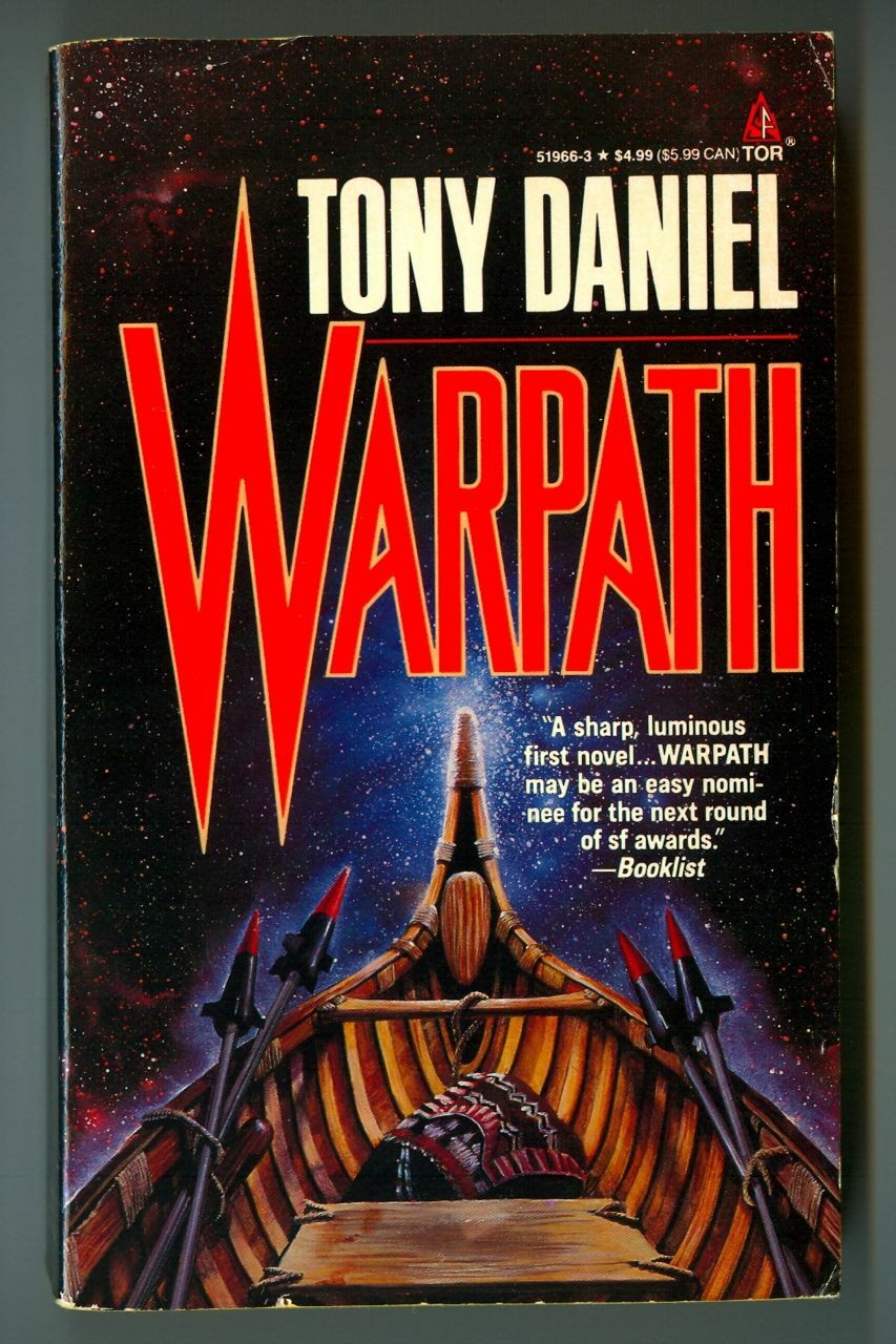 WARPATH by Tony Daniel! Vintage 1994 TOR Science Fiction Paperback!