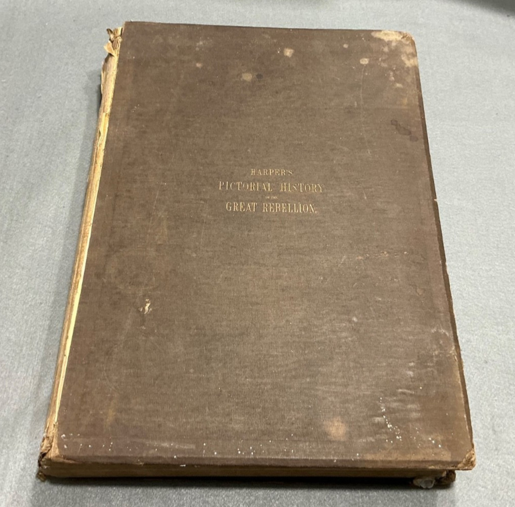 ANTIQUE CIVIL WAR BOOK HARPER’S PICTORIAL HISTORY OF GREAT REBELLION w/COLOR MAP