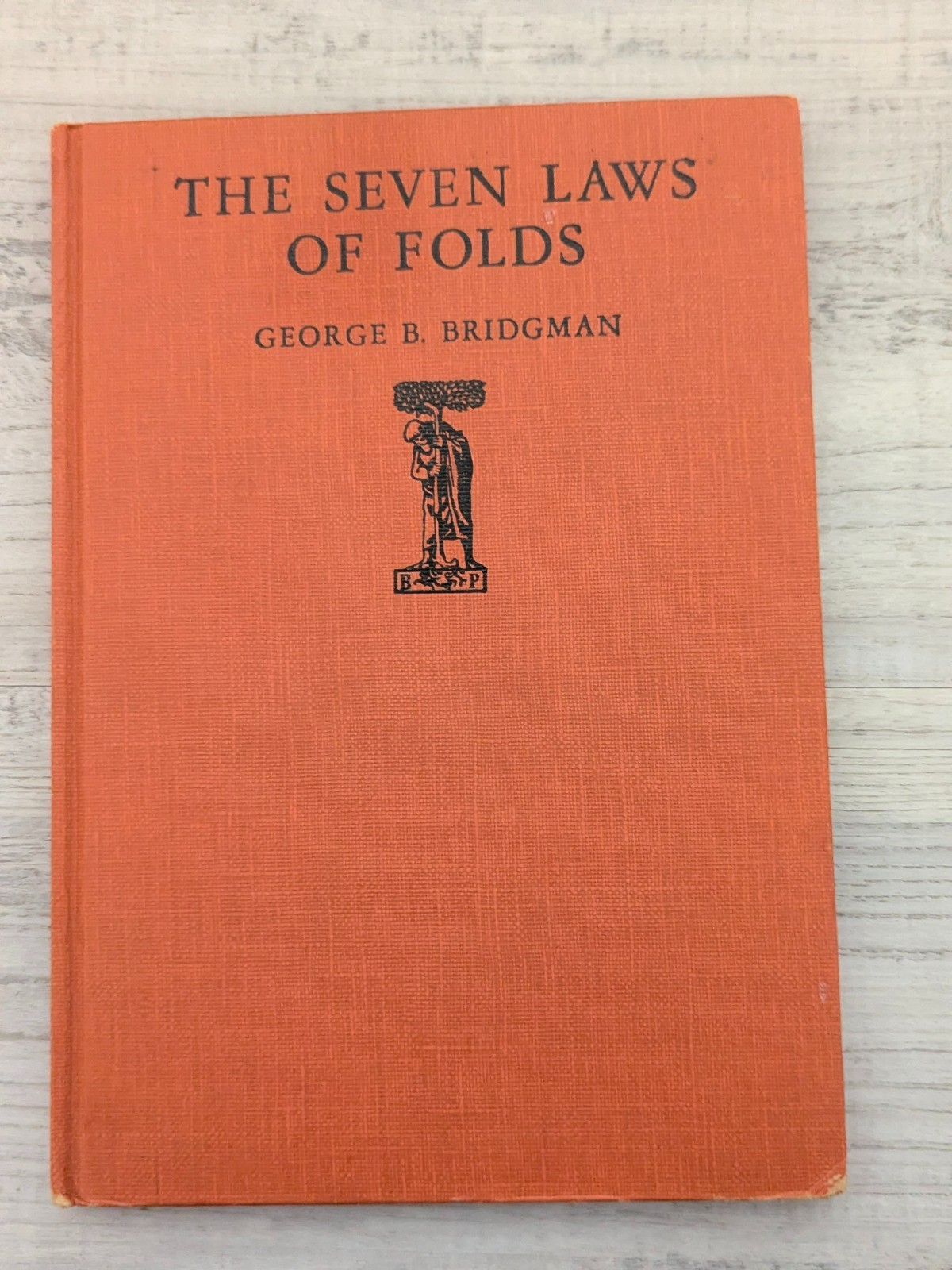 The Seven Laws of Folds; G. Bridgman – HC/VG/vintage 1942