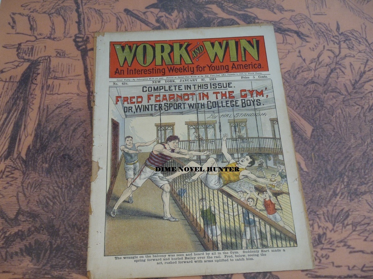 WORK AND WIN #634 BRIGHT COLOR COVER FRANK TOUSEY 1911 DIME NOVEL