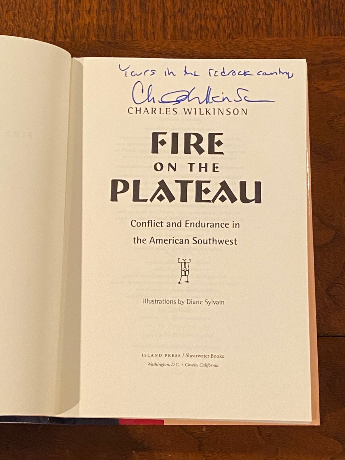 Fire On The Plateau By Charles Wilkinson SIGNED & Inscribed First Edition