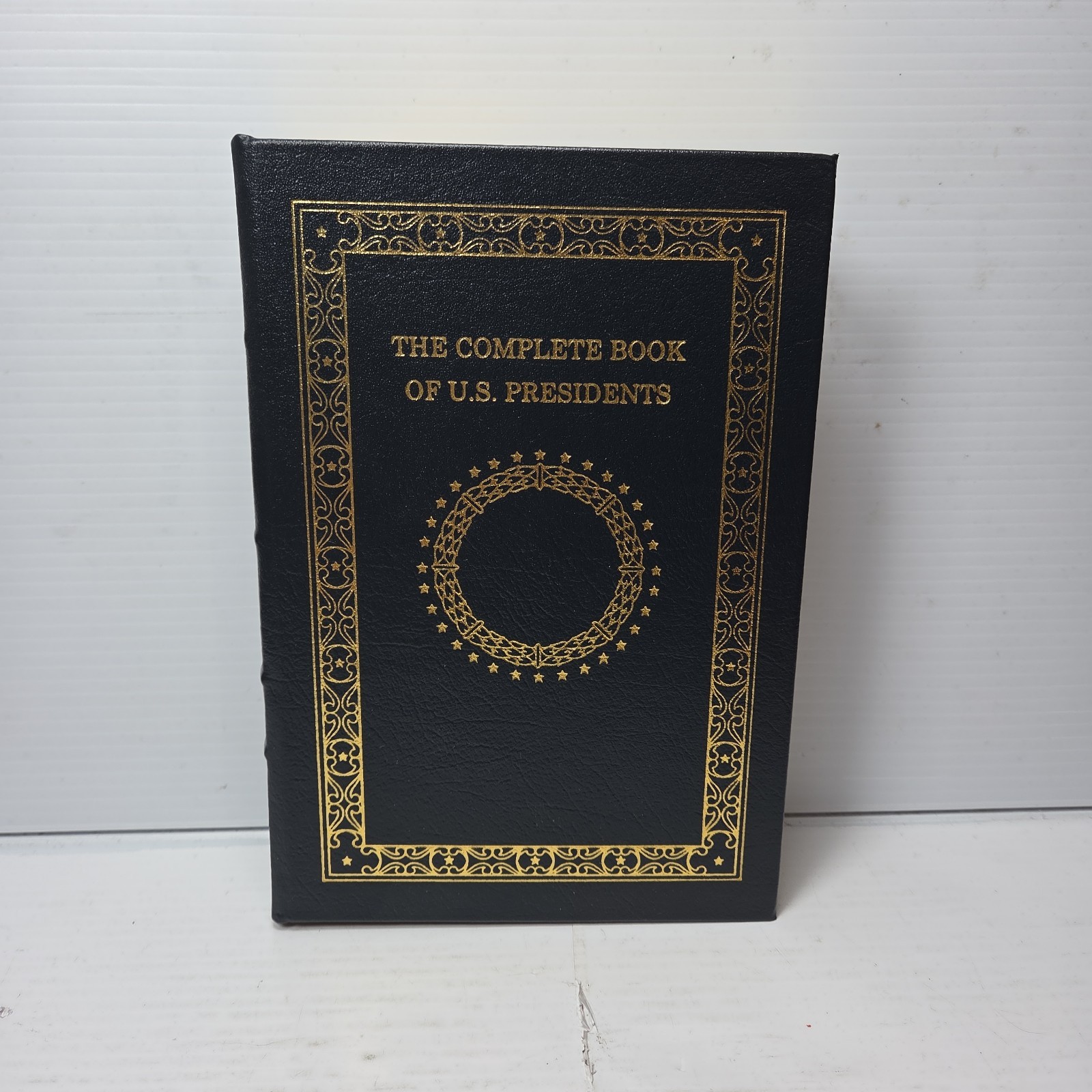 Easton Press COMPLETE BOOK OF U.S. PRESIDENTS William A. DeGregorio 9th Ed Trump