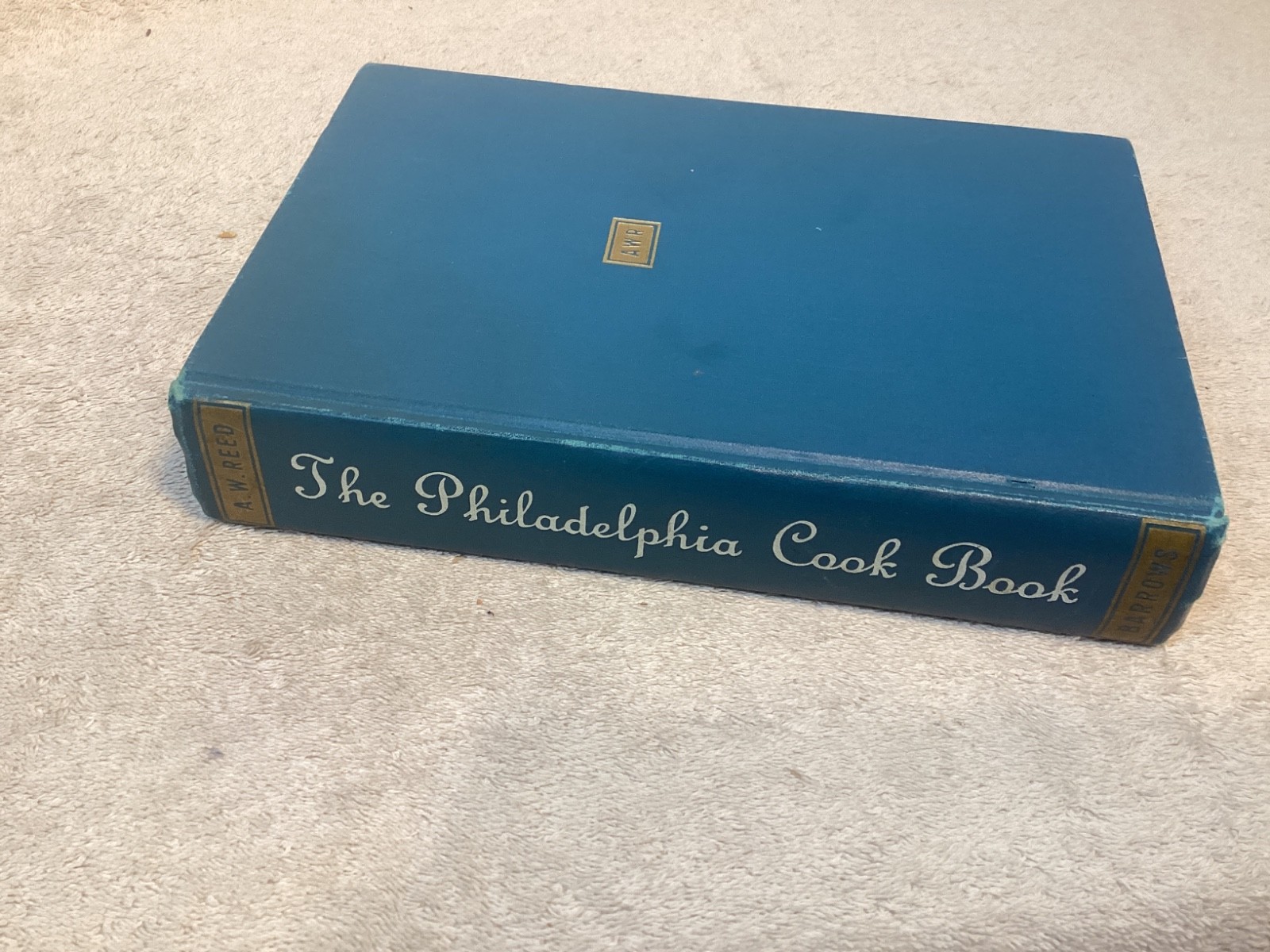 Vintage 1940 The Philadelphia Cook Book by Anna Wetherill Reed – 1st Edition