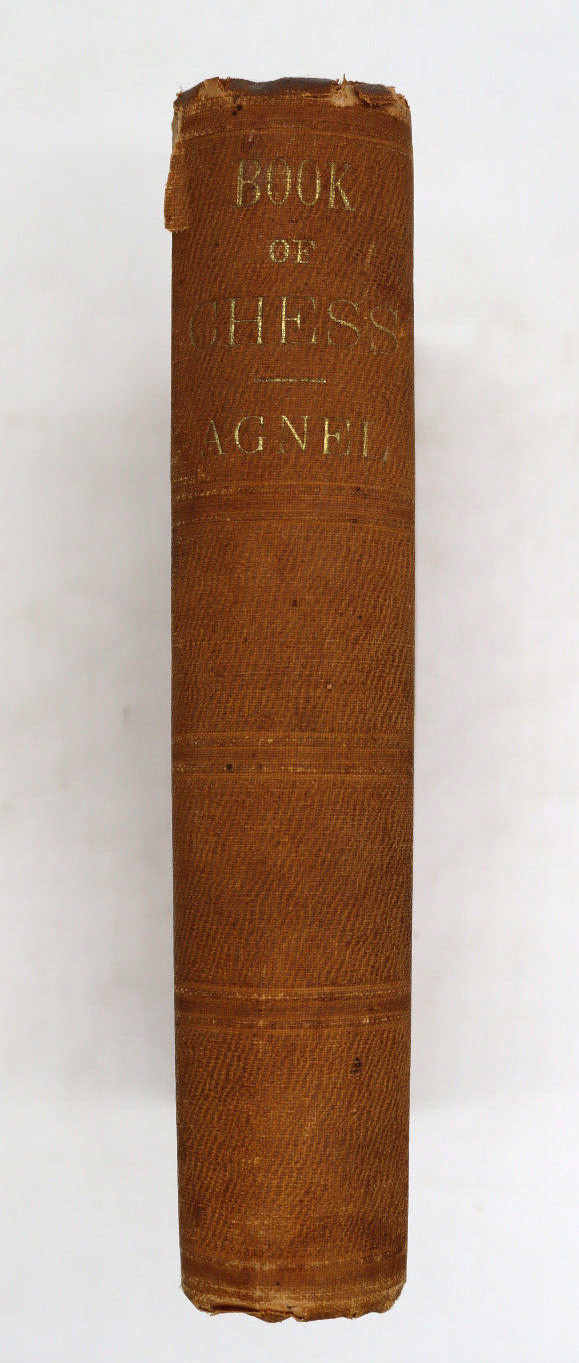 1859 The Book Of Chess Rudiments Of The Game & Tales Hard Cover Illustrated 509p