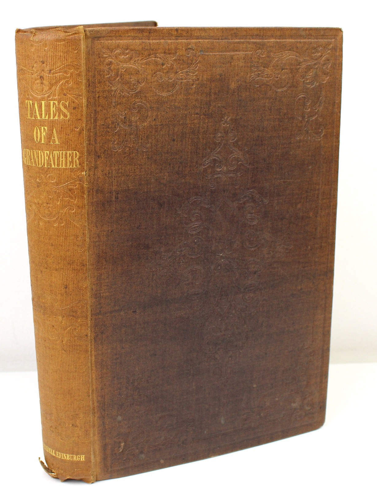 TALES OF A GRANDFATHER Sir Walter Scott 1841 History of Scotland Robert Cadell