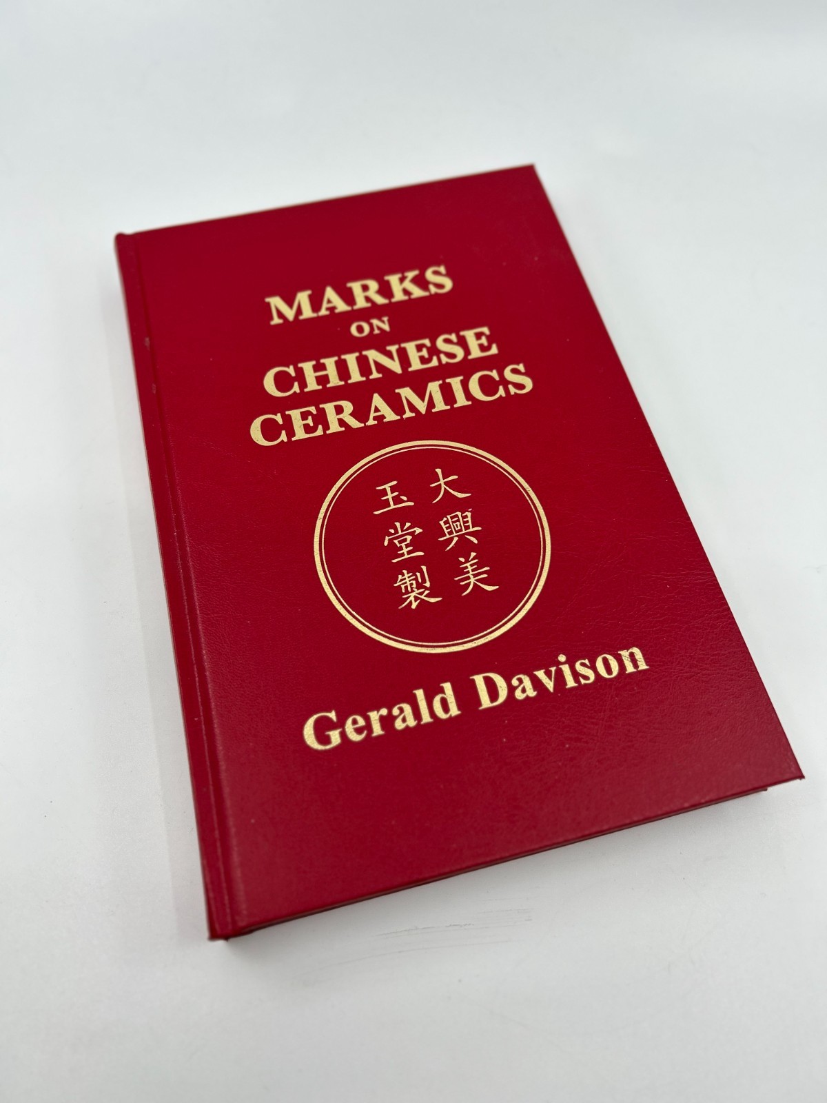 2021 ‚Marks on Chinese Ceramics‘ by Gerald Davison – new unused – Signed Comp
