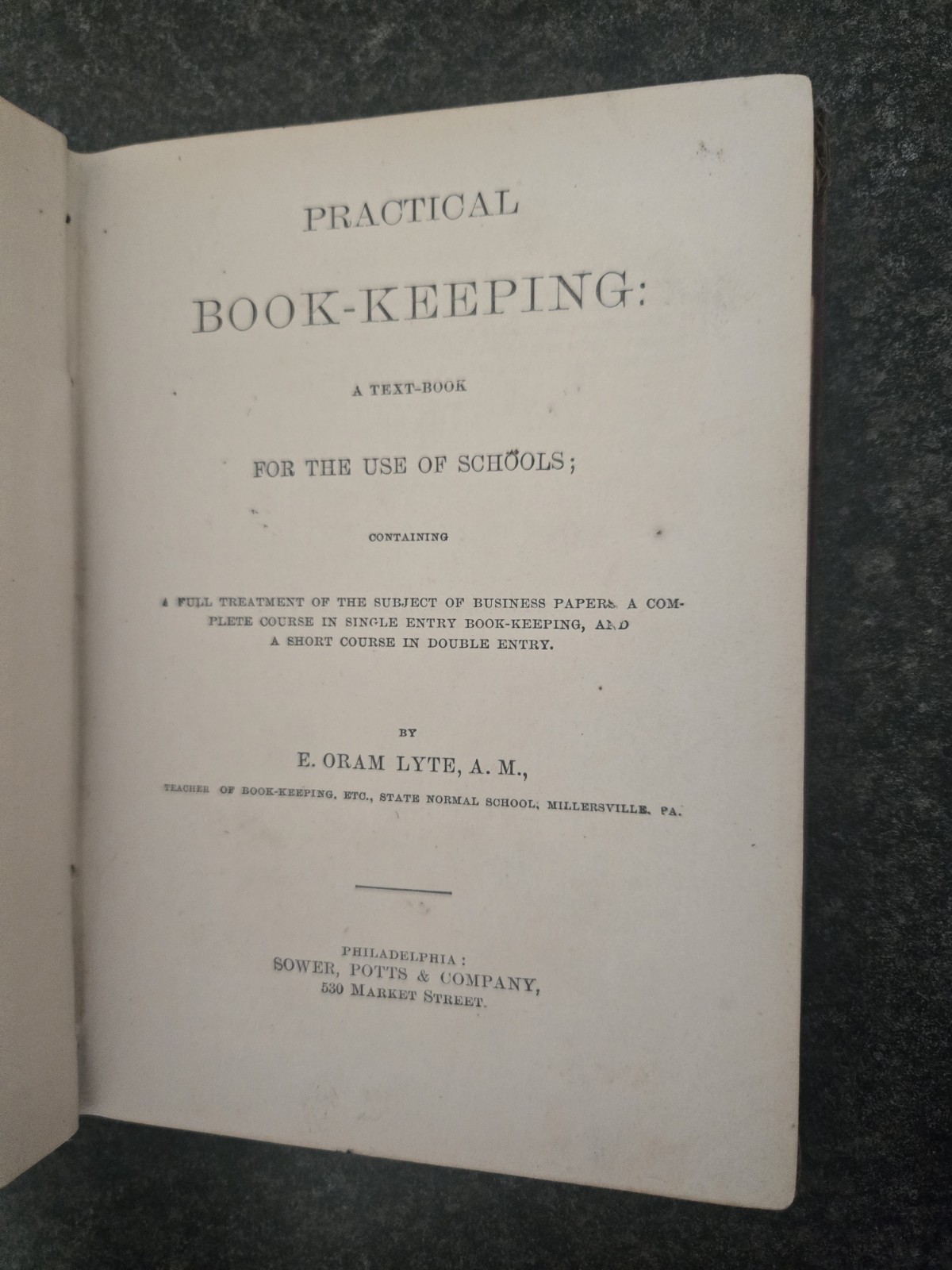 1880 Practical Book-Keeping by E Oram Lyte Hardcover