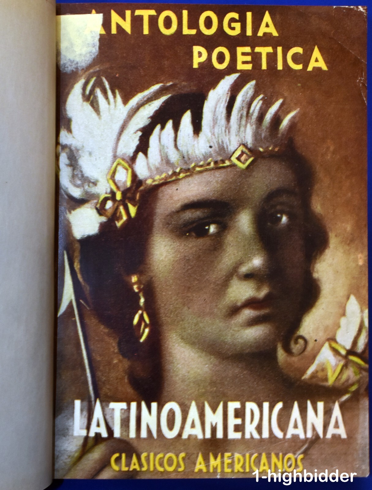 1943 Antología Poética Latinoamericana Clasicos Americanos 1st Ed Hardcover