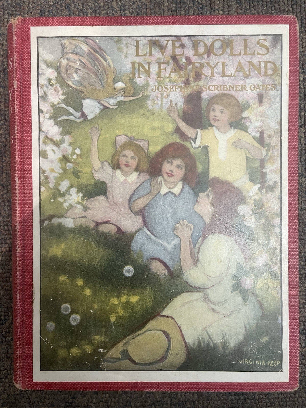 The Live Dolls in Fairyland ENTIRE SERIES Josephine Gates Keep Illus. 1911