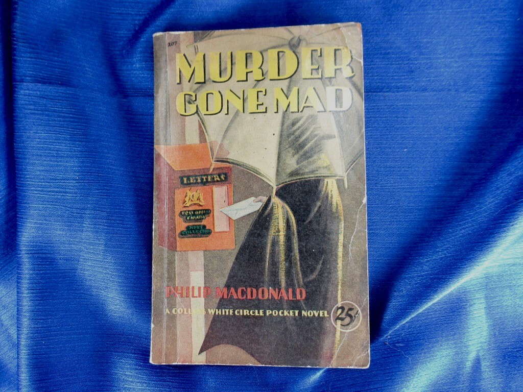 RARE 1944 MURDER GONE MAD PAPERBACK PHILIP MACDONALD 25¢ COLLINS MYSTERY
