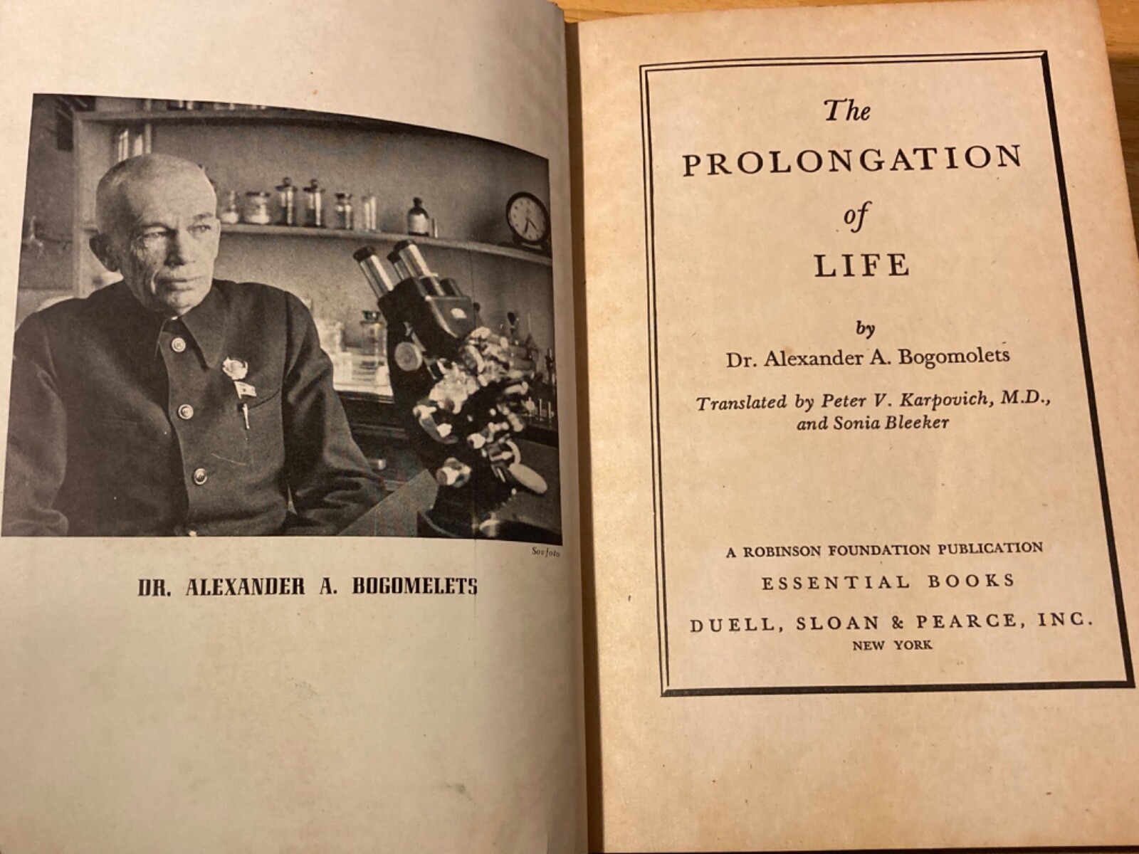 1946 The Prolongation of Life by Dr. Alexander A Bogomolets – Rare!