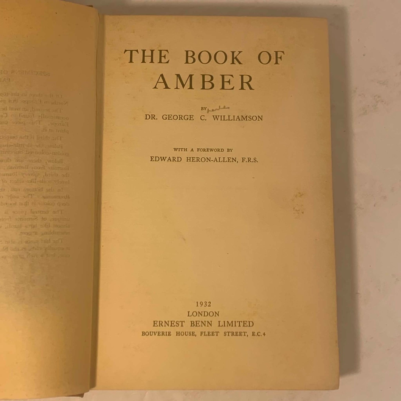 The Book of Amber. 1st Edition 1932 by Dr. George C. Williamson. Illustrated.