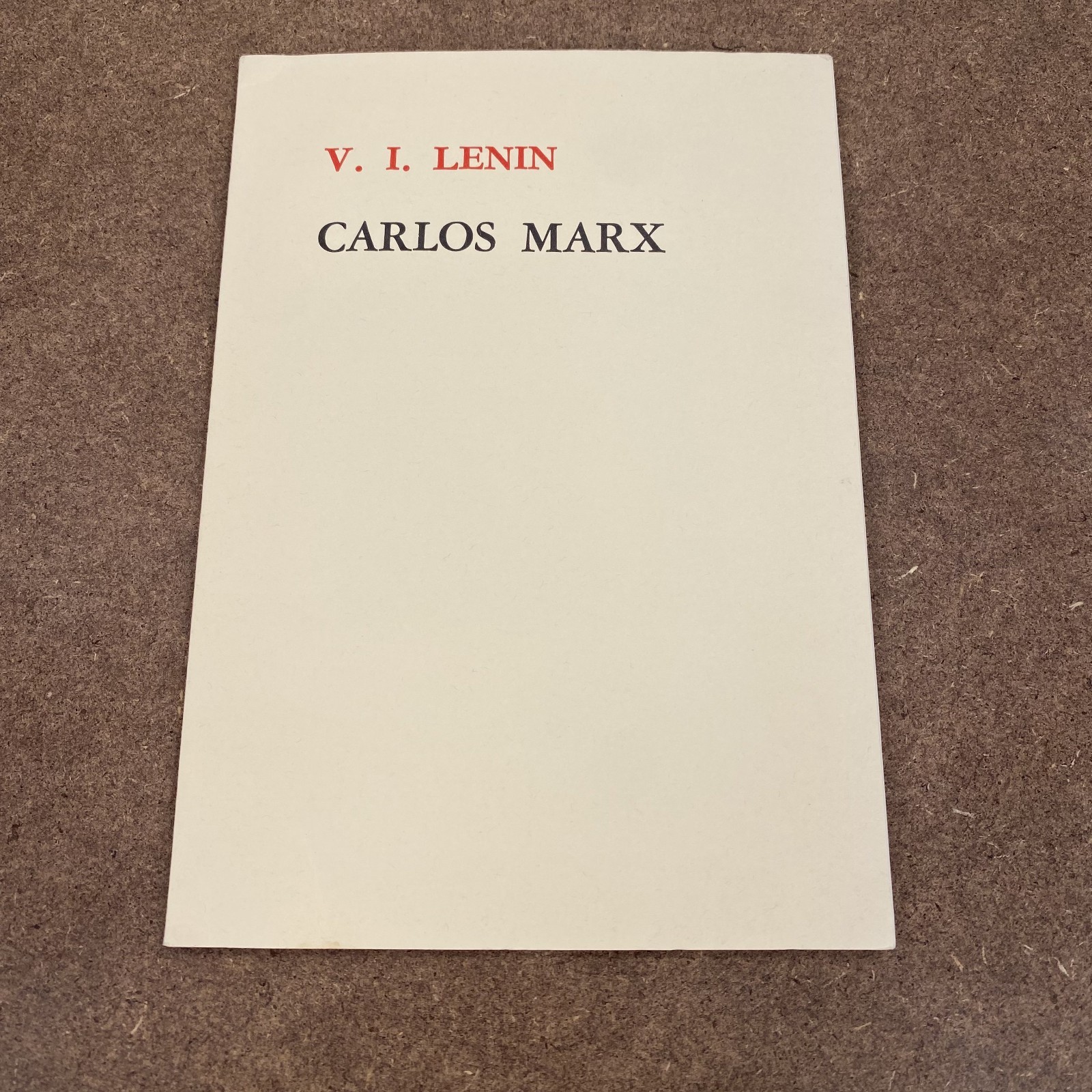Lenin Carlos Marx Spanish Edition 1974 First Edition Marxism Coldwar Communism