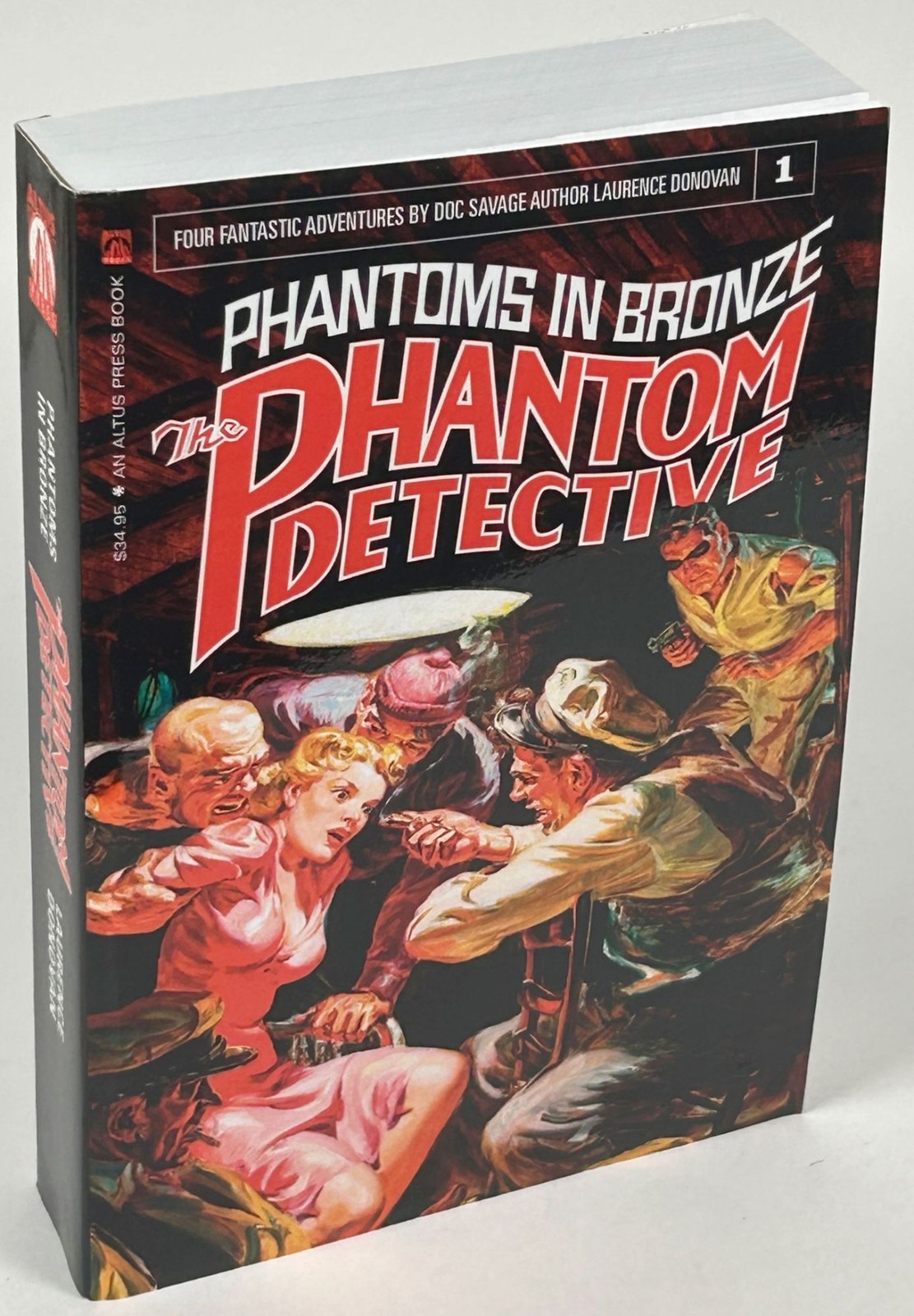 Laurence Donovan / PHANTOMS IN BRONZE THE PHANTOM DECTECTIVE 1st Edition #34553