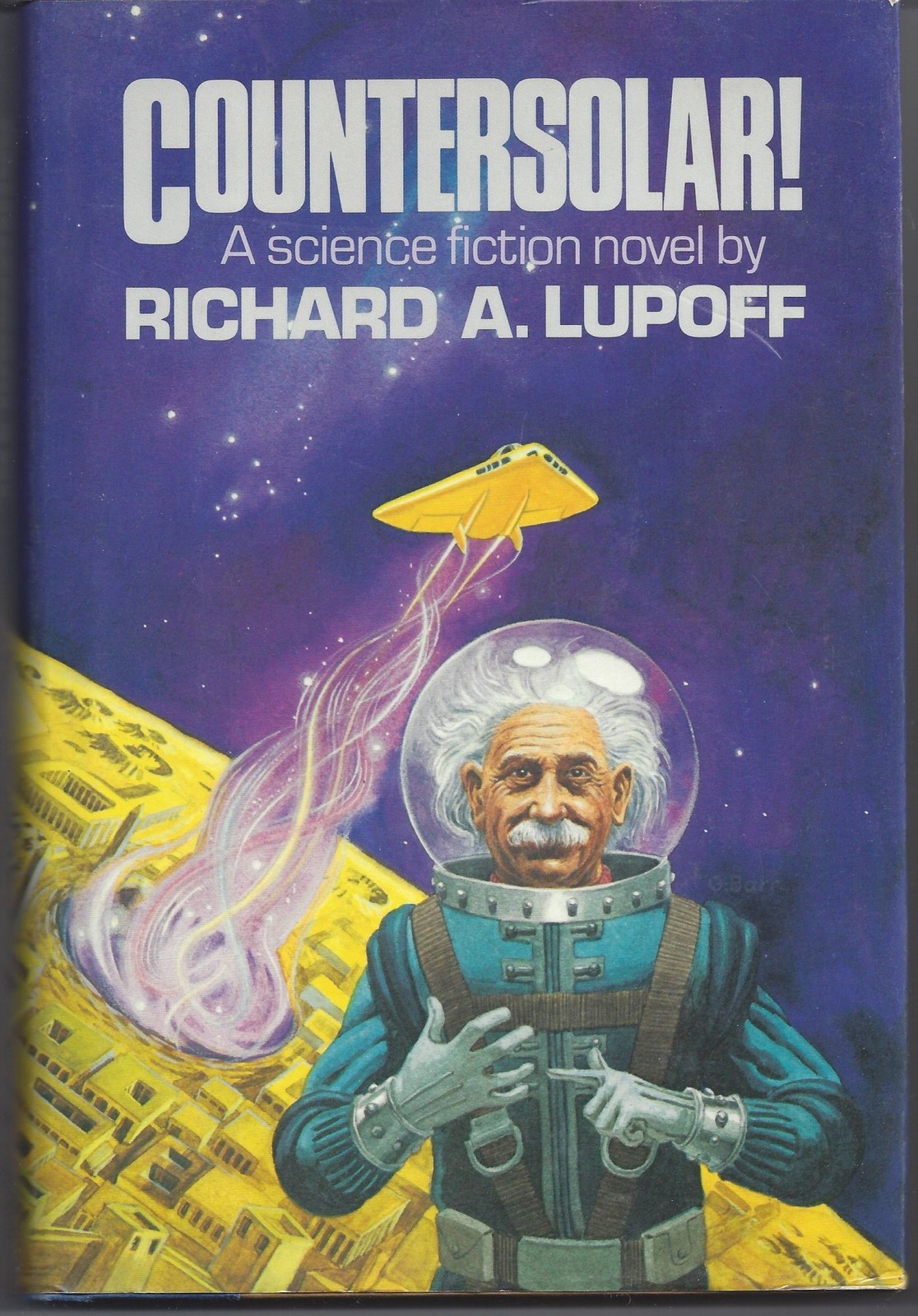 Richard A Lupoff / Countersolar 1st Edition 1987