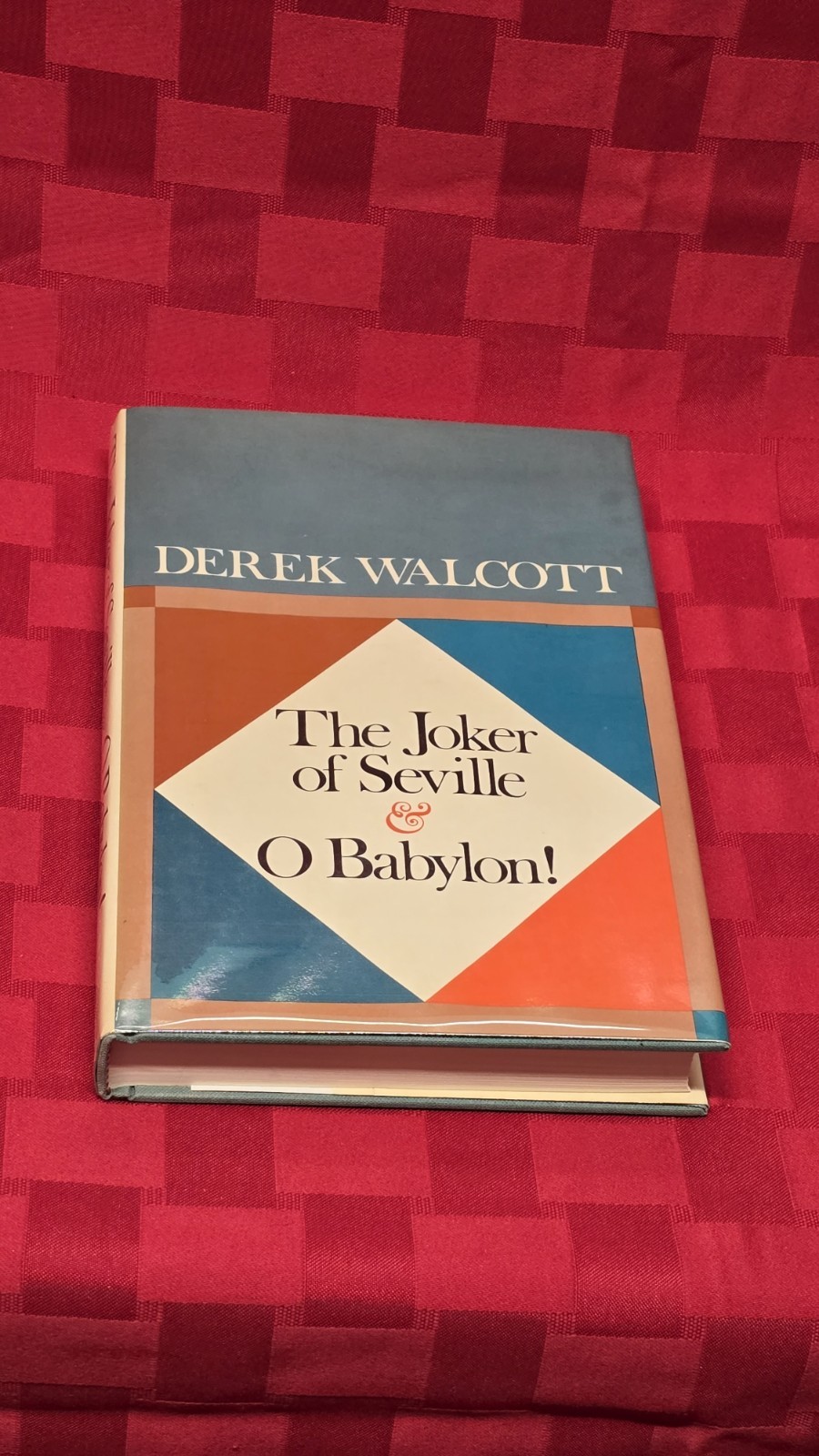 Derek Walcott-JOKER OF SEVILLE & O BABYLON!FIRST EDITION & DUST JACKET