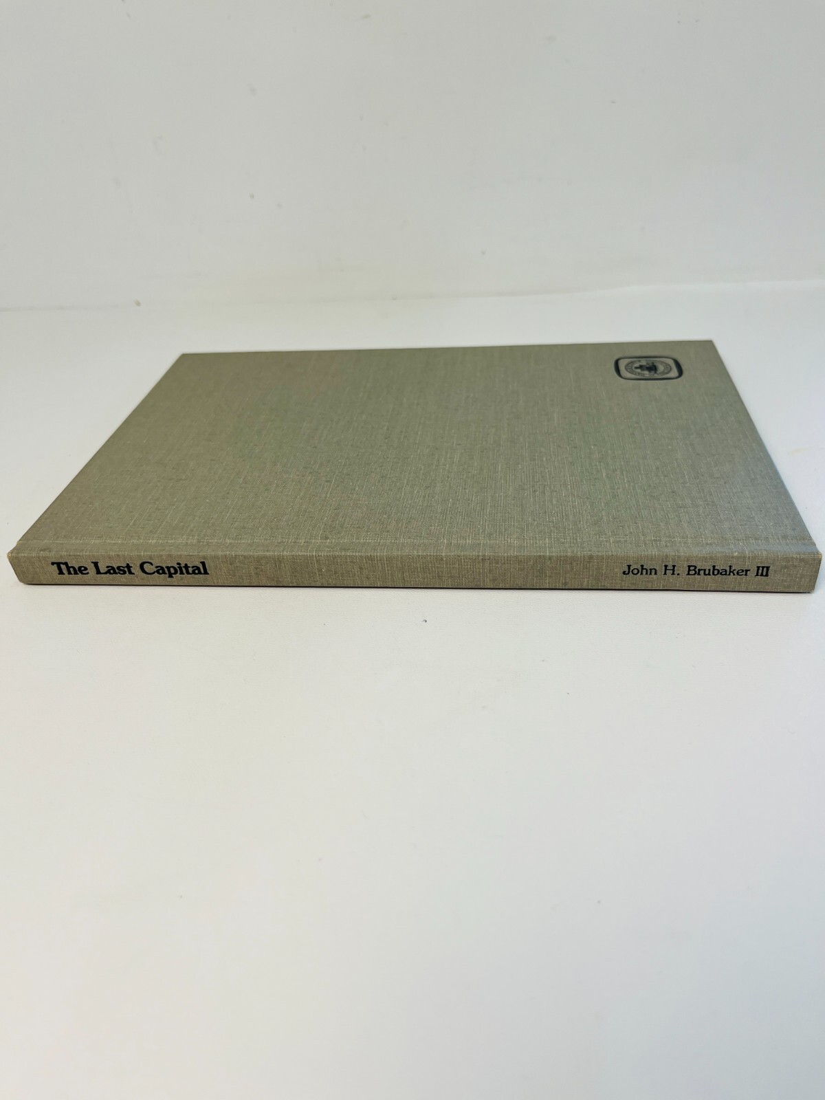 The Last Capital: Danville VA Final Days of Confederacy J H Brubaker 1979 1st Ed
