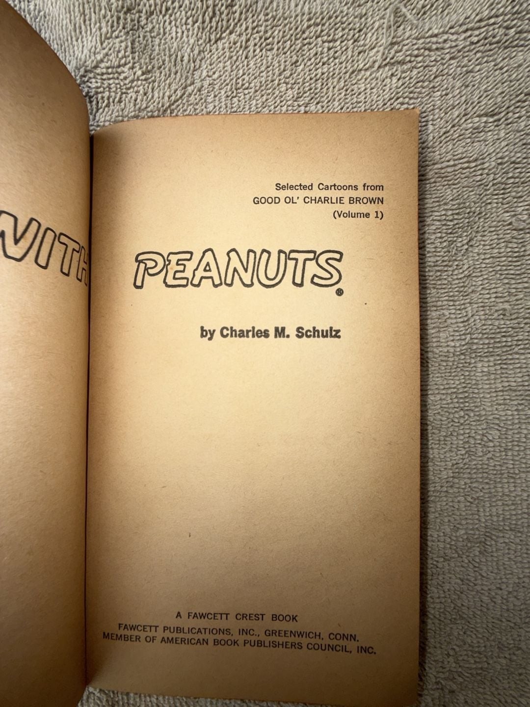 Fun With Peanuts by Charles M. Schulz (Fawcett Crest 1965 Printing)