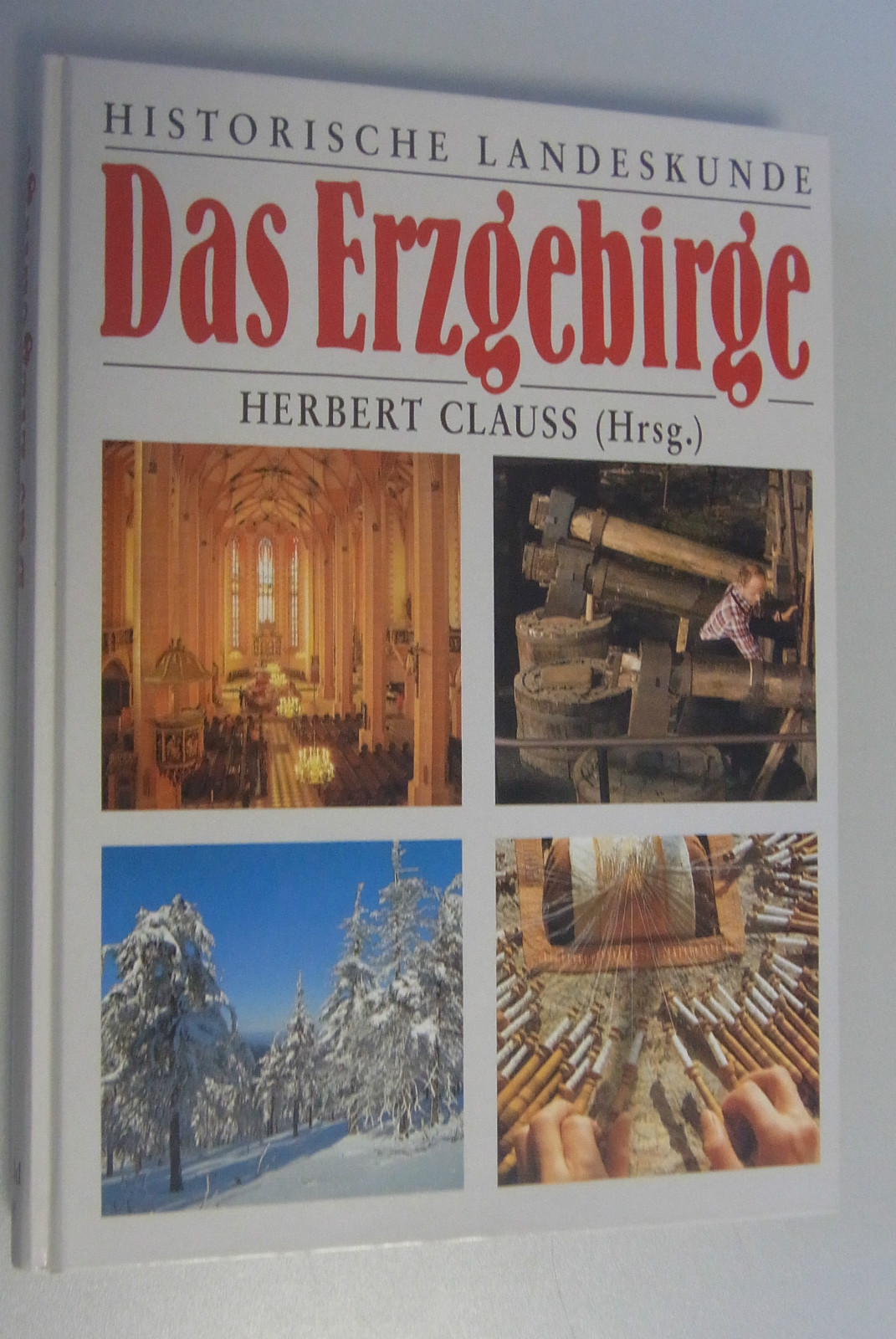 The Erzgebirge Herbert Clauss local book historical geography