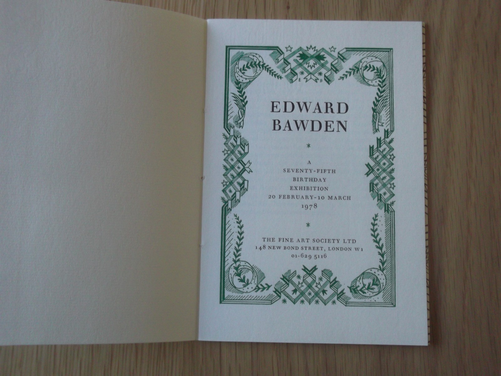 EDWARD BAWDEN. FINE ART SOCIETY. 75th BIRTHDAY EXHIBITION. CURWEN PRESS.
