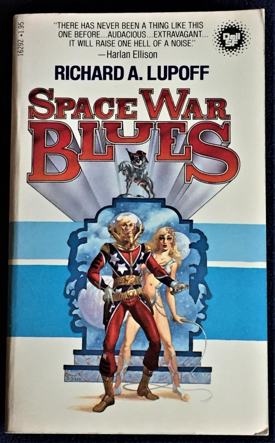 Richard A Lupoff / SPACE WAR BLUES 1st Edition 1978