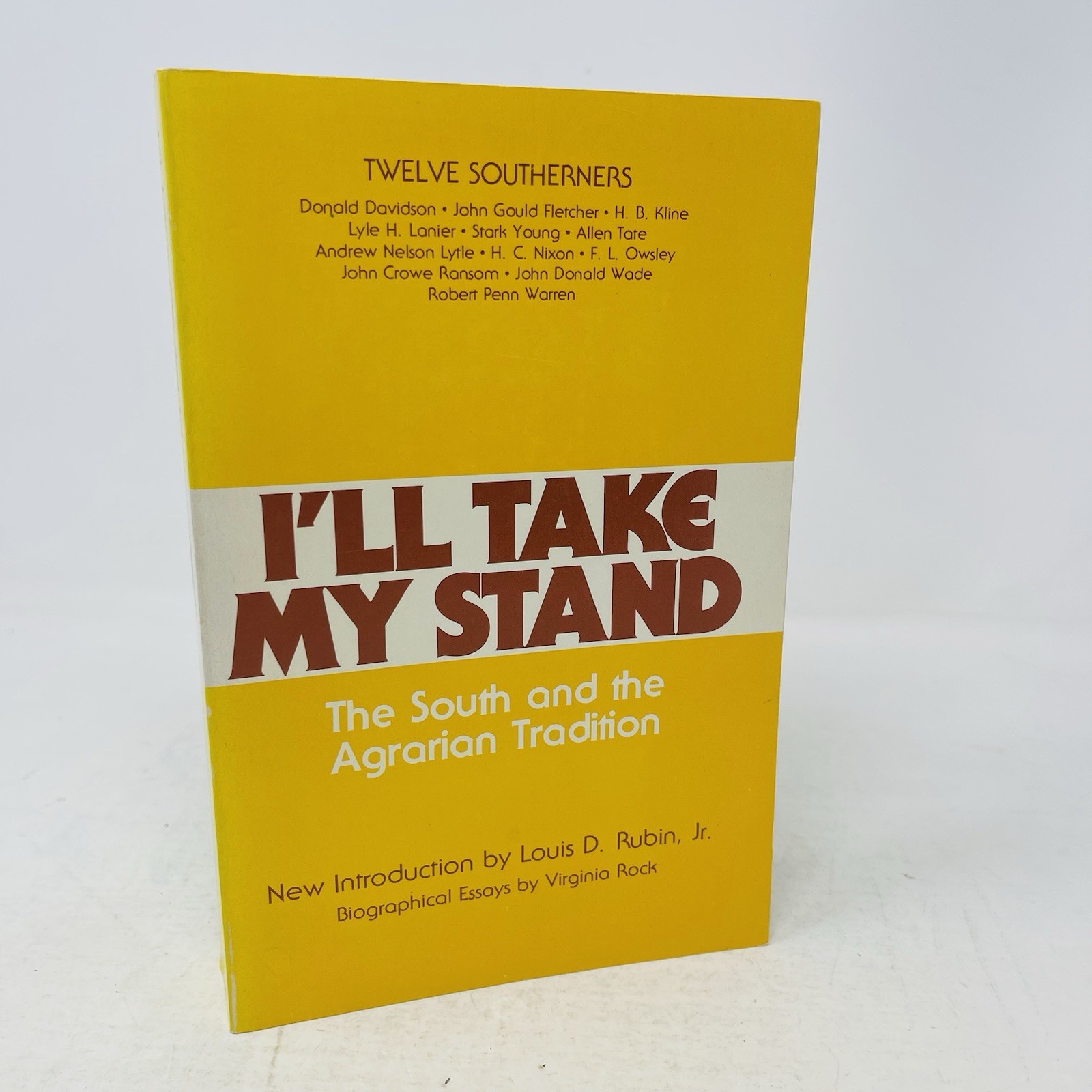 I’ll Take My Stand The South and the Agrarian Tradition12 Southerners 1980 PB