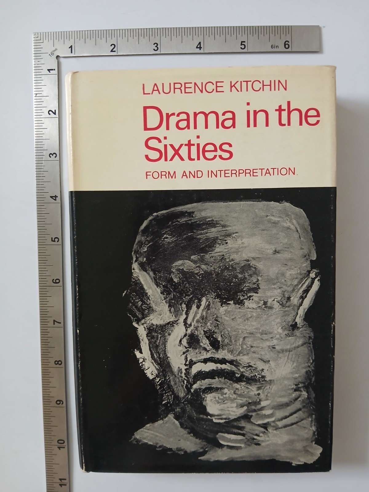 Drama In The Sixties Laurence Kitchin 1966 Hardback Faber And Faber 1st