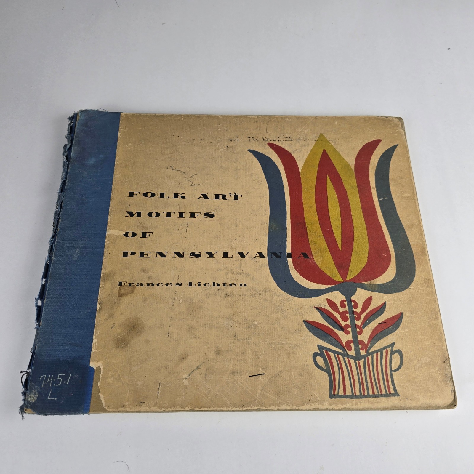 Folk Art Motifs Of Pennsylvania Frances Lichten 1954 Spiralbound Hardcover Book