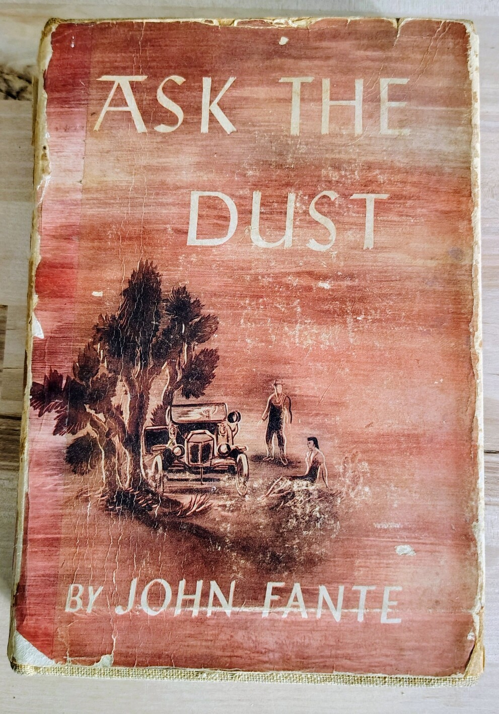 ASK THE DUST by JOHN FANTE – 1st Edition, 1st Printing in Dust Jacket