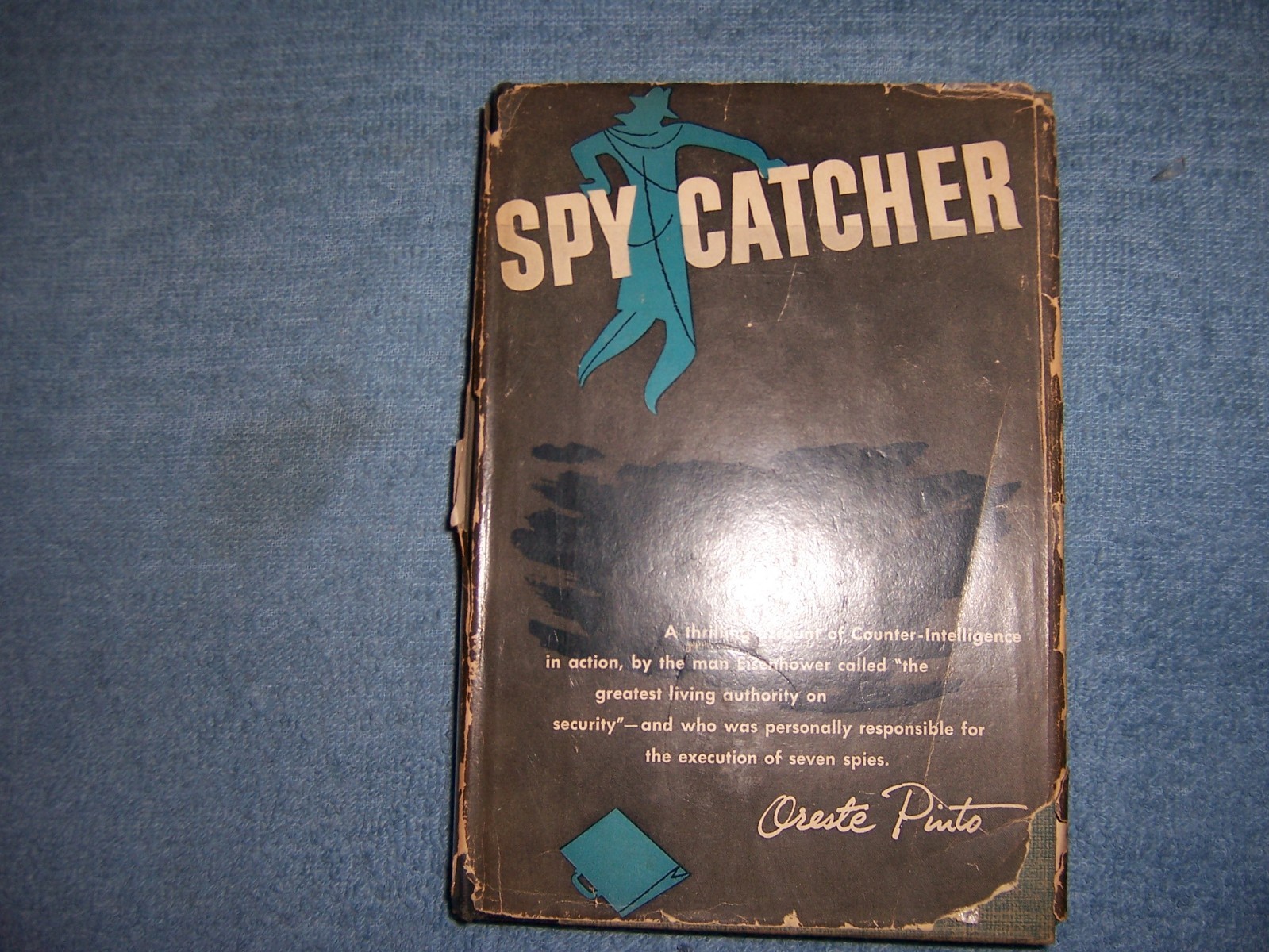 SPY CATCHER by Oreste Pinto/1st Ed/HC/Military & War/WW II/1939-45